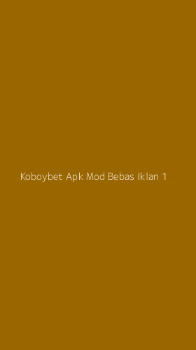 Tampilan Antarmuka Aplikasi Koboybet Apk Mod Bebas Iklan - 1