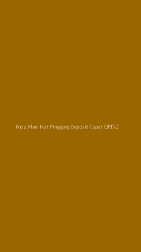 Tampilan Antarmuka Aplikasi Kode Alam Ikat Pinggang Deposit Cepat Qris - 2