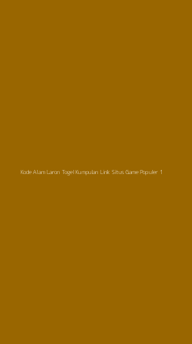 Tampilan Antarmuka Aplikasi Kode Alam Laron Togel Kumpulan Link Situs Game Populer - 1