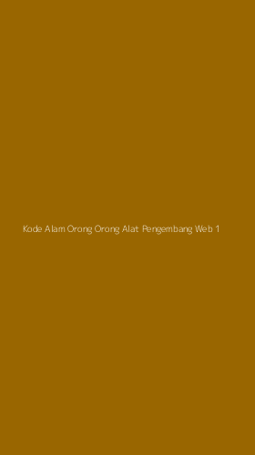 Tampilan Antarmuka Aplikasi Kode Alam Orong Orong Alat Pengembang Web - 1