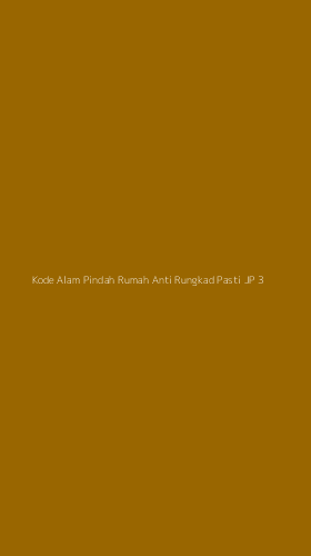 Tampilan Antarmuka Aplikasi Kode Alam Pindah Rumah Anti Rungkad Pasti Jp - 3