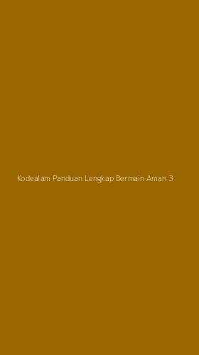 Tampilan Antarmuka Aplikasi Kodealam Panduan Lengkap Bermain Aman - 3