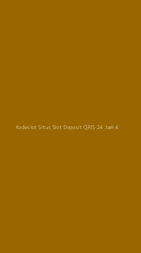 Tampilan Antarmuka Aplikasi Kodeslot Situs Slot Deposit Qris 24 Jam - 4