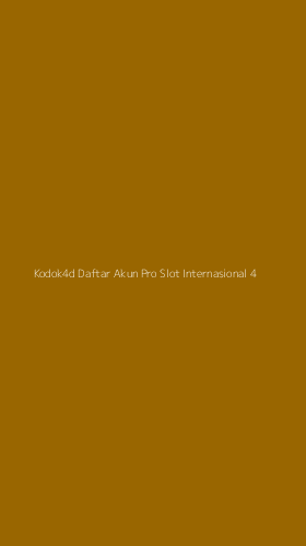 Tampilan Antarmuka Aplikasi Kodok4d Daftar Akun Pro Slot Internasional - 4