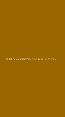 Tampilan Antarmuka Aplikasi Kodok77 Cara Recovery Akun Lupa Password - 2