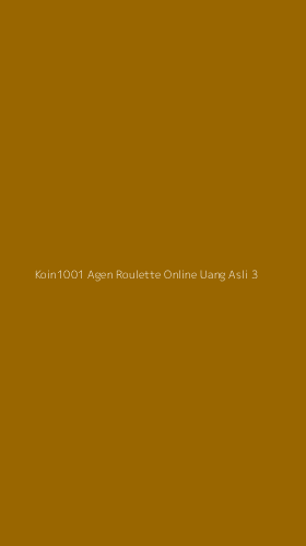 Tampilan Antarmuka Aplikasi Koin1001 Agen Roulette Online Uang Asli - 3