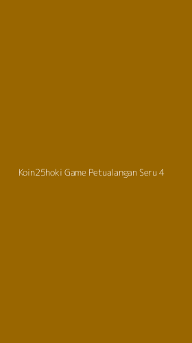 Tampilan Antarmuka Aplikasi Koin25hoki Game Petualangan Seru - 4