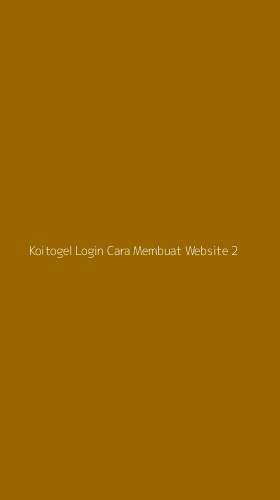Tampilan Antarmuka Aplikasi Koitogel Login Cara Membuat Website - 2