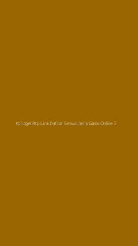 Tampilan Antarmuka Aplikasi Koitogel Rtp Link Daftar Semua Jenis Game Online - 3