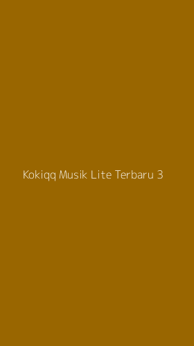 Tampilan Antarmuka Aplikasi Kokiqq Musik Lite Terbaru - 3