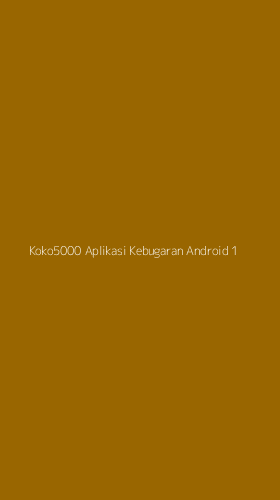 Tampilan Antarmuka Aplikasi Koko5000 Aplikasi Kebugaran Android - 1