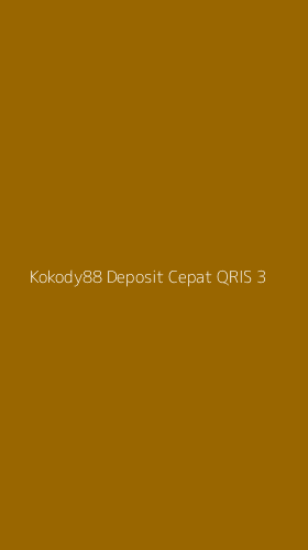 Tampilan Antarmuka Aplikasi Kokody88 Deposit Cepat Qris - 3
