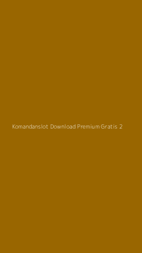 Tampilan Antarmuka Aplikasi Komandanslot Download Premium Gratis - 2