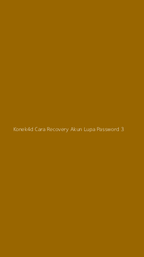 Tampilan Antarmuka Aplikasi Konek4d Cara Recovery Akun Lupa Password - 3