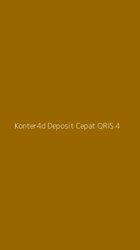 Tampilan Antarmuka Aplikasi Konter4d Deposit Cepat Qris - 4