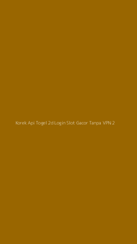 Tampilan Antarmuka Aplikasi Korek Api Togel 2d Login Slot Gacor Tanpa Vpn - 2