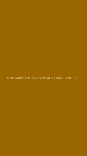 Tampilan Antarmuka Aplikasi Kostum4d Cara Download Apk Game Resmi - 3