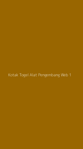 Tampilan Antarmuka Aplikasi Kotak Togel Alat Pengembang Web - 1