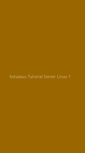 Tampilan Antarmuka Aplikasi Kotazeus Tutorial Server Linux - 1
