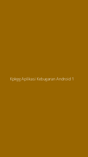 Tampilan Antarmuka Aplikasi Kpkgg Aplikasi Kebugaran Android - 1
