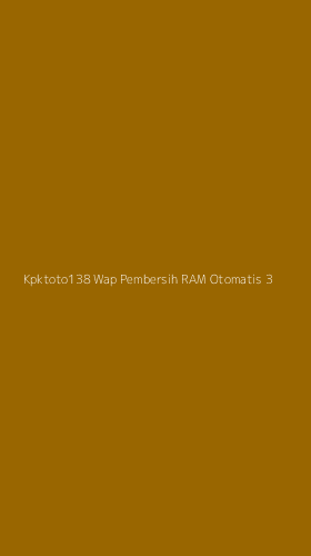 Tampilan Antarmuka Aplikasi Kpktoto138 Wap Pembersih Ram Otomatis - 3