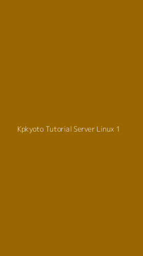 Tampilan Antarmuka Aplikasi Kpkyoto Tutorial Server Linux - 1