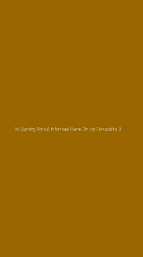 Tampilan Antarmuka Aplikasi Ks Gaming Portal Informasi Game Online Terupdate - 3