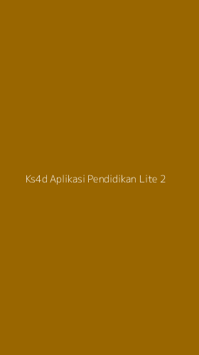 Tampilan Antarmuka Aplikasi Ks4d Aplikasi Pendidikan Lite - 2