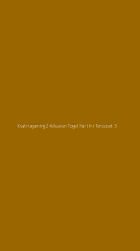 Tampilan Antarmuka Aplikasi Ksatriagaming2 Keluaran Togel Hari Ini Tercepat - 3