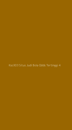 Tampilan Antarmuka Aplikasi Kso303 Situs Judi Bola Odds Tertinggi - 4