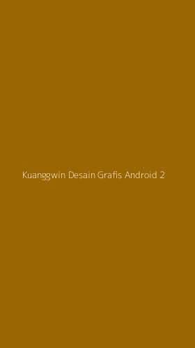 Tampilan Antarmuka Aplikasi Kuanggwin Desain Grafis Android - 2