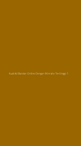 Tampilan Antarmuka Aplikasi Kuat4d Bandar Online Dengan Winrate Tertinggi - 1