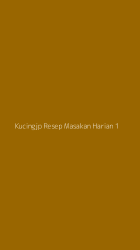Tampilan Antarmuka Aplikasi Kucingjp Resep Masakan Harian - 1