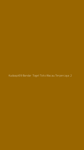 Tampilan Antarmuka Aplikasi Kudaapi69 Bandar Togel Toto Macau Terpercaya - 2