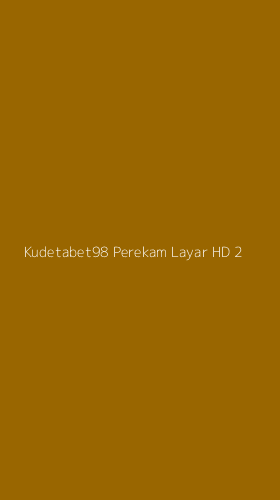 Tampilan Antarmuka Aplikasi Kudetabet98 Perekam Layar Hd - 2