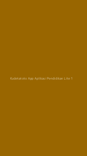 Tampilan Antarmuka Aplikasi Kudetatoto App Aplikasi Pendidikan Lite - 1