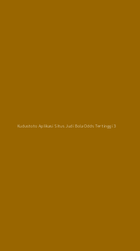 Tampilan Antarmuka Aplikasi Kudustoto Aplikasi Situs Judi Bola Odds Tertinggi - 3