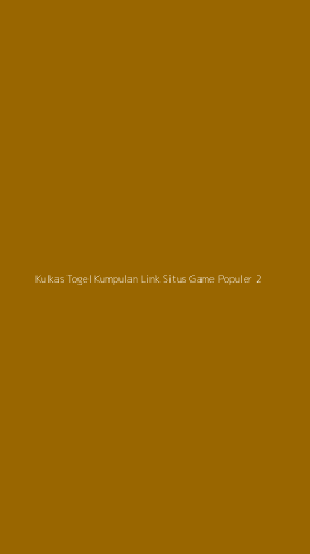 Tampilan Antarmuka Aplikasi Kulkas Togel Kumpulan Link Situs Game Populer - 2