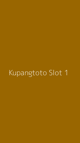 Tampilan Antarmuka Aplikasi Kupangtoto Slot - 1