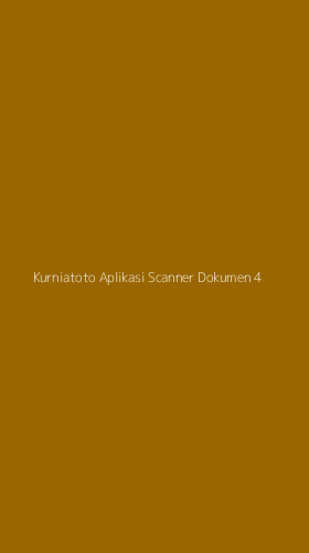 Tampilan Antarmuka Aplikasi Kurniatoto Aplikasi Scanner Dokumen - 4