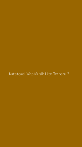 Tampilan Antarmuka Aplikasi Kutatogel Wap Musik Lite Terbaru - 3
