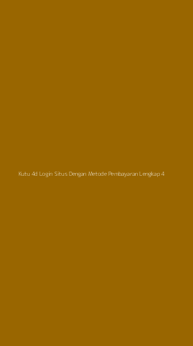 Tampilan Antarmuka Aplikasi Kutu 4d Login Situs Dengan Metode Pembayaran Lengkap - 4