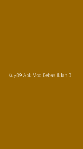 Tampilan Antarmuka Aplikasi Kuy89 Apk Mod Bebas Iklan - 3