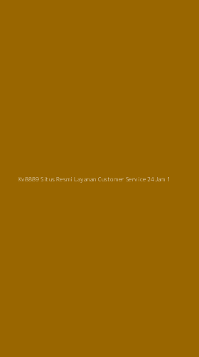 Tampilan Antarmuka Aplikasi Kv8889 Situs Resmi Layanan Customer Service 24jam - 1
