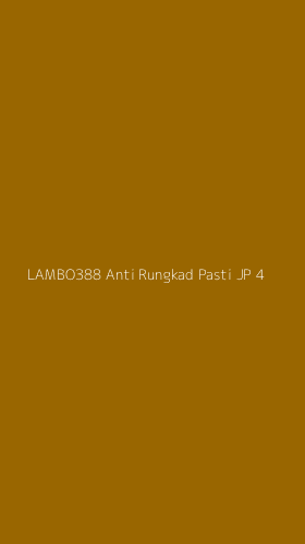 Tampilan Antarmuka Aplikasi Lambo388 Anti Rungkad Pasti Jp - 4