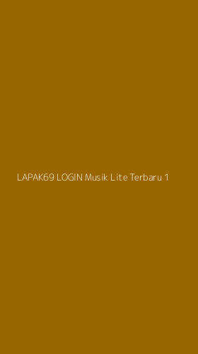 Tampilan Antarmuka Aplikasi Lapak69 Login Musik Lite Terbaru - 1