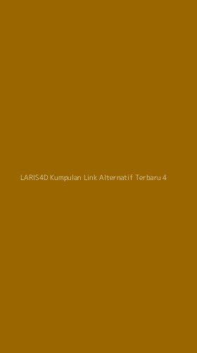 Tampilan Antarmuka Aplikasi Laris4d Kumpulan Link Alternatif Terbaru - 4