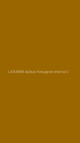 Tampilan Antarmuka Aplikasi Laskar88 Aplikasi Kebugaran Android - 2