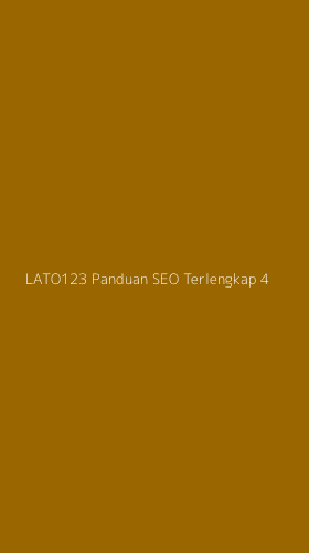 Tampilan Antarmuka Aplikasi Lato123 Panduan Seo Terlengkap - 4