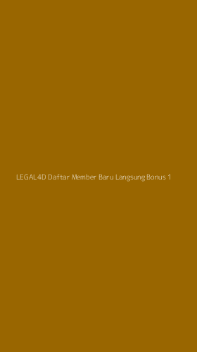 Tampilan Antarmuka Aplikasi Legal4d Daftar Member Baru Langsung Bonus - 1